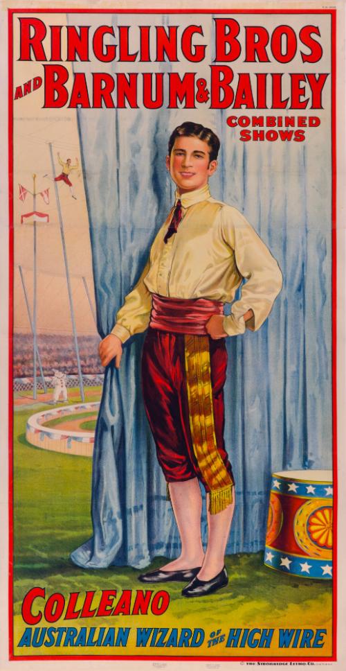 Ringling Bros. and Barnum & Bailey: Colleano Australian Wizard of the High Wire