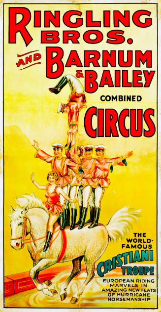 Ringling Bros. and Barnum & Bailey: Cristiani Troupe