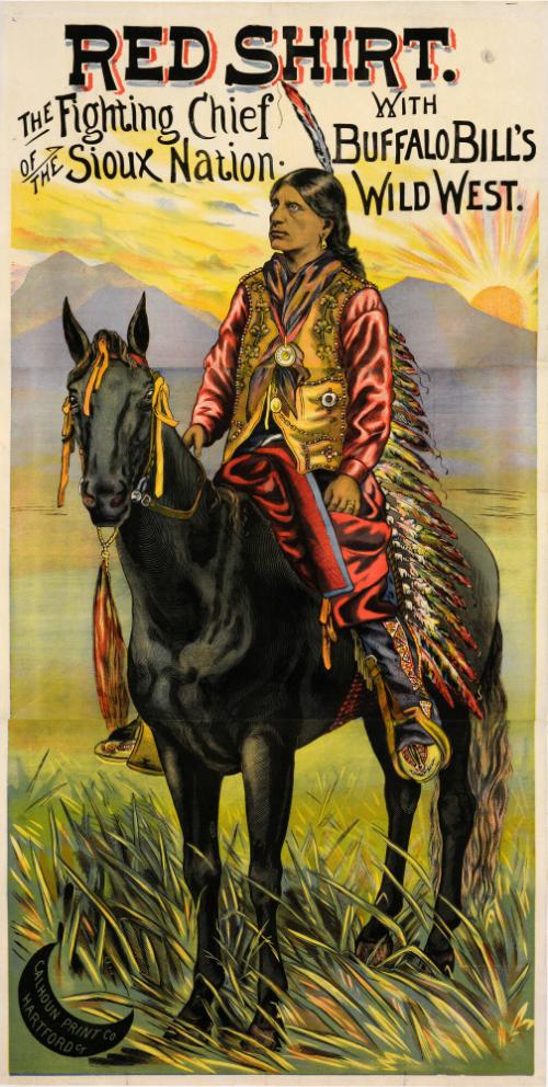 Buffalo Bill: Red Shirt, FIghting Chief of the Sioux Nation