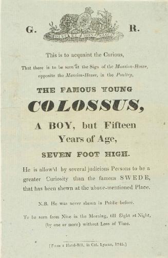 Handbill for The Famous Young Colossus, A Boy but Fifteen years of Age, Seven Foot High