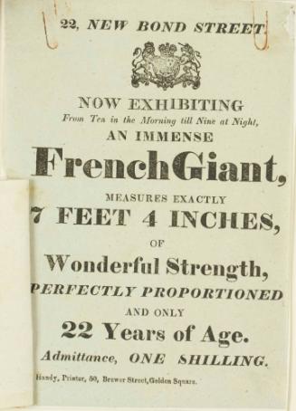 Handbill for an exhibition of An Immense French Giant at 22 New Bond Street, 1823