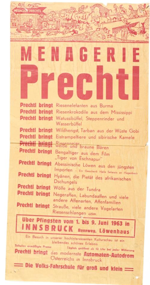 Menagerie Prechtl, Innsbruck Austria. June 1-9, 1963