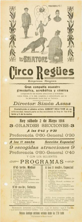 Circo Regües, Valencia Spain. May 2, 1914