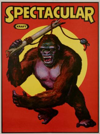 Promotional Circus poster with Kraft Logo: SPECTACULAR (Gorilla)