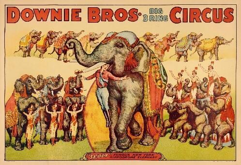 Downie Bros. Big 3 Ring Circus: “Teddy” Famous NY Hippodrome Elephant