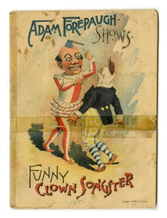 Adam Forepaugh Shows Funny Clown Songster