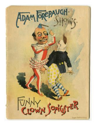 Adam Forepaugh Shows Funny Clown Songster