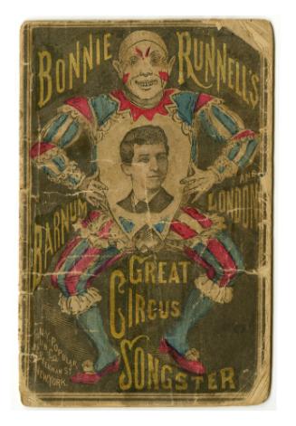 Bonnie Runnell's Great Barnum and London Circus Dutch Burlesque Clown Songster