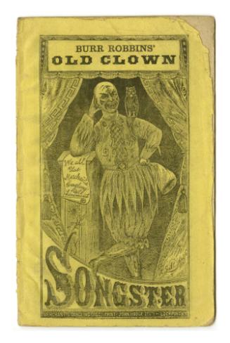 Burr Robbins' Old Clown Songster