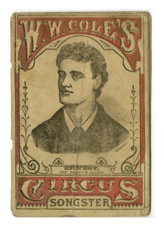 W. W. Cole's Equestrian Songster, containing a Choice Selection from the Best Songs Ever Published, Sentimental and Humorous