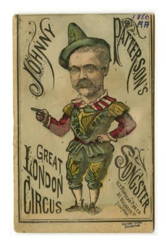 Johnny Patterson's Great London Circus Irish Clown Songster