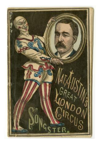 Nat Austin's Great London Circus Comic and Sentimental Songster