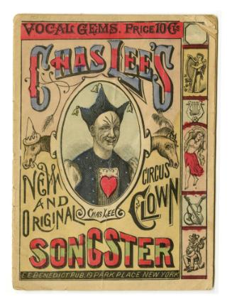Chas. Lee's New and Original Circus Clown Songster