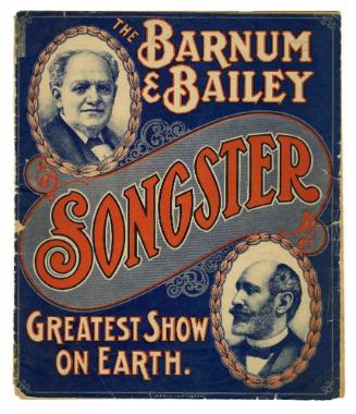 The Barnum & Bailey Songster Greatest Show on Earth