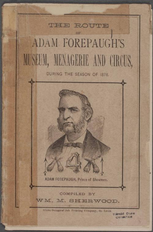 The Route of Adam Forepaugh's Museum, Menagerie & Circus During the Season of 1878