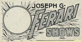Joseph G. Ferari Shows: Title Bill