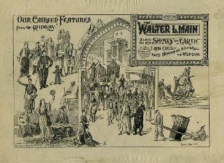 Walter L. Main: Our Caireen Features