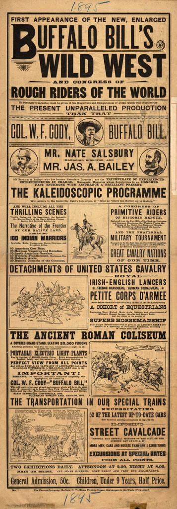 Buffalo Bill's Wild West and Congress of Rough Riders of the World: 1895