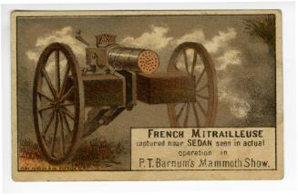 P.T. Barnum: French Mitrailleuse