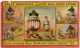 Sells Bros.: Button Busting Billy Burke and Clown Elephant "Sid"