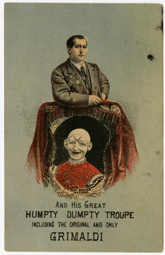 Tony Denier: And his great Humpty Dumpty Troupe, including Grimaldi