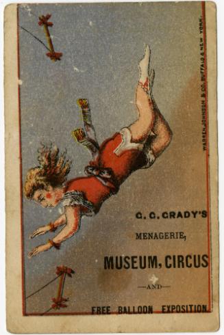 G.G. Grady: Menagerie, Museum, Circus and Free Baloon Exposition