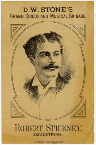 D.W. Stone Circus & Musical Brigade: Robert Stickney: Equestrian