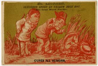 "Cures all Humors"