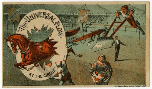 "The Universal Plow at the Circus"