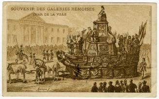 Souvenir des Galeries Remoises: Char de la Ville