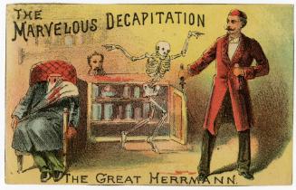The Great Herrmann: Marvelous Decapitation