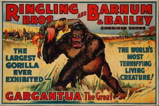 Ringling Bros. and Barnum & Bailey: Gargantua the Great