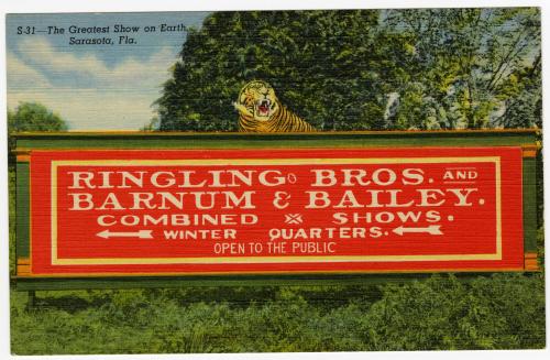The Greatest Show on Earth, Sarasota, Fla. Entrance Sign