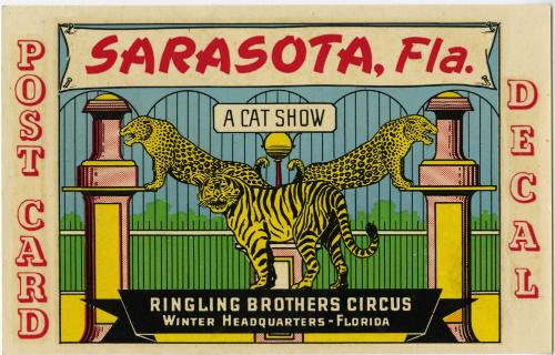 Sarasota FL Post Card Decal Promoting Ringling Bros Circus