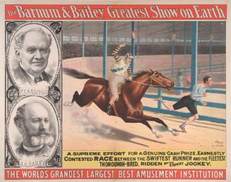 Barnum & Bailey: Contested Race Between the Swiftest Runner and the Fleetest Thorough-Bred