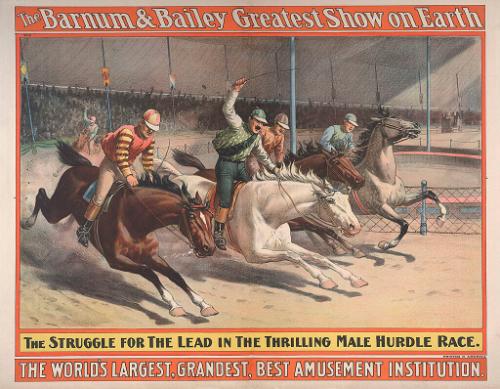 Barnum & Bailey: Struggle for the Lead in the Thrilling Male Hurdle Race