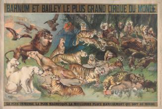 Barnum & Bailey: La Plus Immense La Meilleure Place D'Amusement