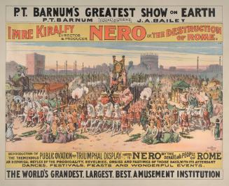 Barnum & Bailey: Nero or the Destruction of Rome
