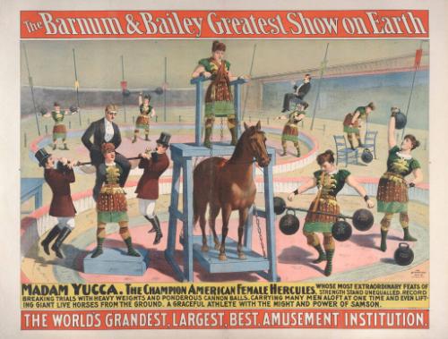 Barnum & Bailey: Madam Yucca Female Hercules