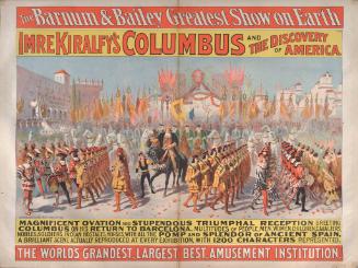 Barnum & Bailey: Imre Kiralfy's Columbus Spec