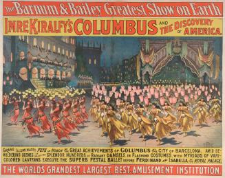 Barnum & Bailey: Imre Kiralfy's Columbus Spec
