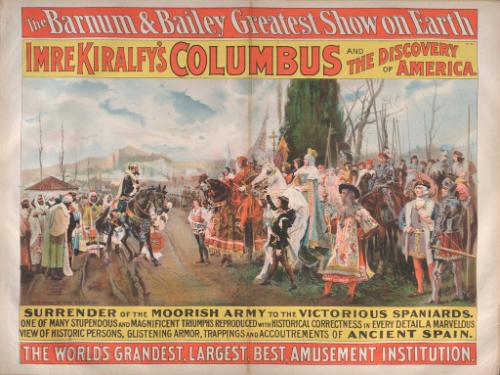 Barnum & Bailey: Imre Kiralfy's Columbus Spec