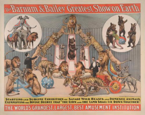 Barnum & Bailey: Startling and Sublime Savage Wild Beasts