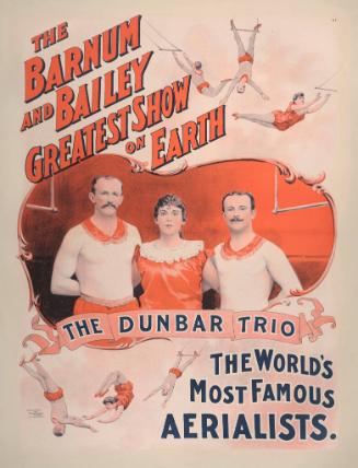 Barnum & Bailey: The Dunbar Trio