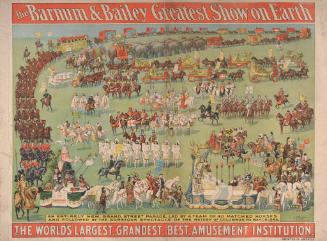 Barnum & Bailey: An Entire Street Parade
