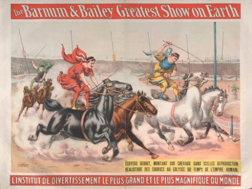 Barnum & Bailey: Thrilling Roman Bareback Standing Races
