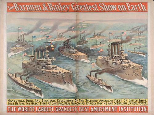 Barnum & Bailey: American Fleet of Battleships