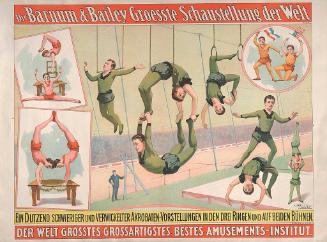 Barnum & Bailey: Ein Dutzend Schwieriger Akrobaten
