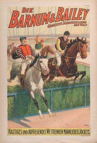 Barnum & Bailey: Hastiges und Aufregendes Wettrennen Mannlicher Jockeys
