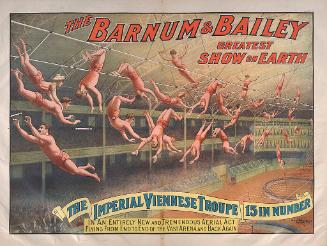 Barnum & Bailey: The Imperial Viennese Troupe